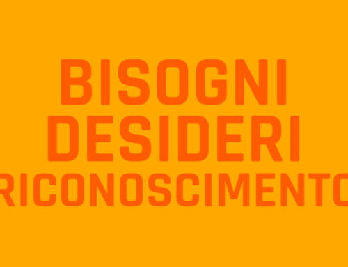 Bisogni desideri riconoscimento